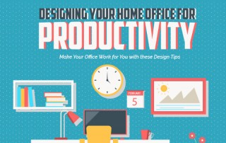 [Infographic] Designing Your Home Office for Productivity
