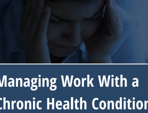 Managing Your Chronic Disease and Your Job